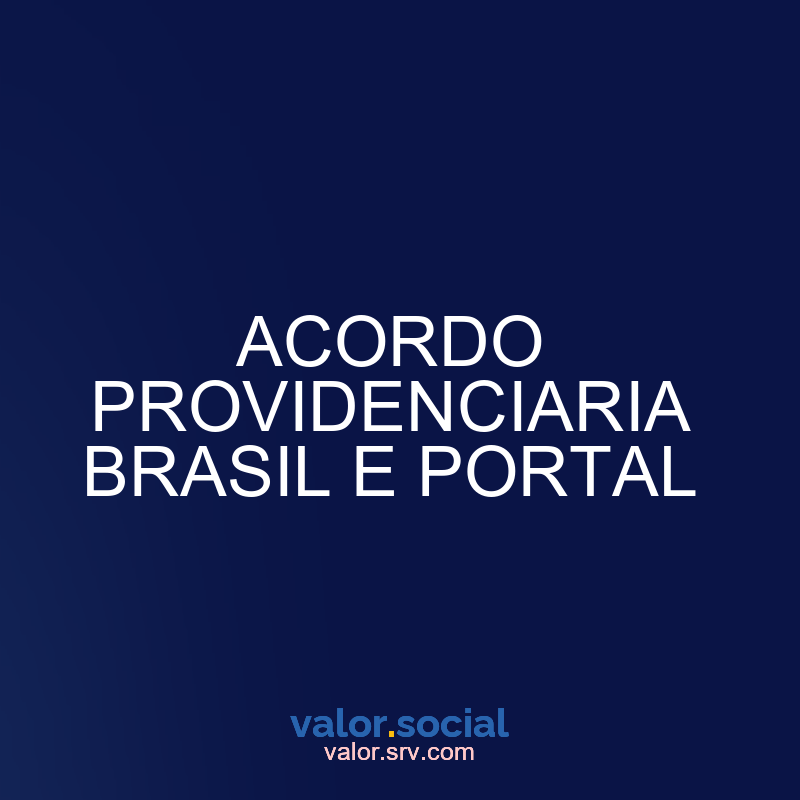 Acordo de Providence Brasil e Portal