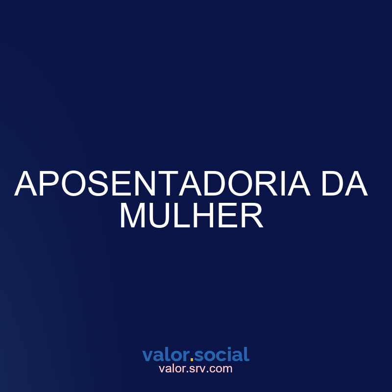 Aposentadoria de mulheres