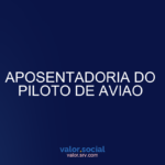 AVIAO PILOTO Aposentadoria