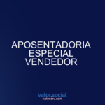 Aposentadoria especial do vendedor