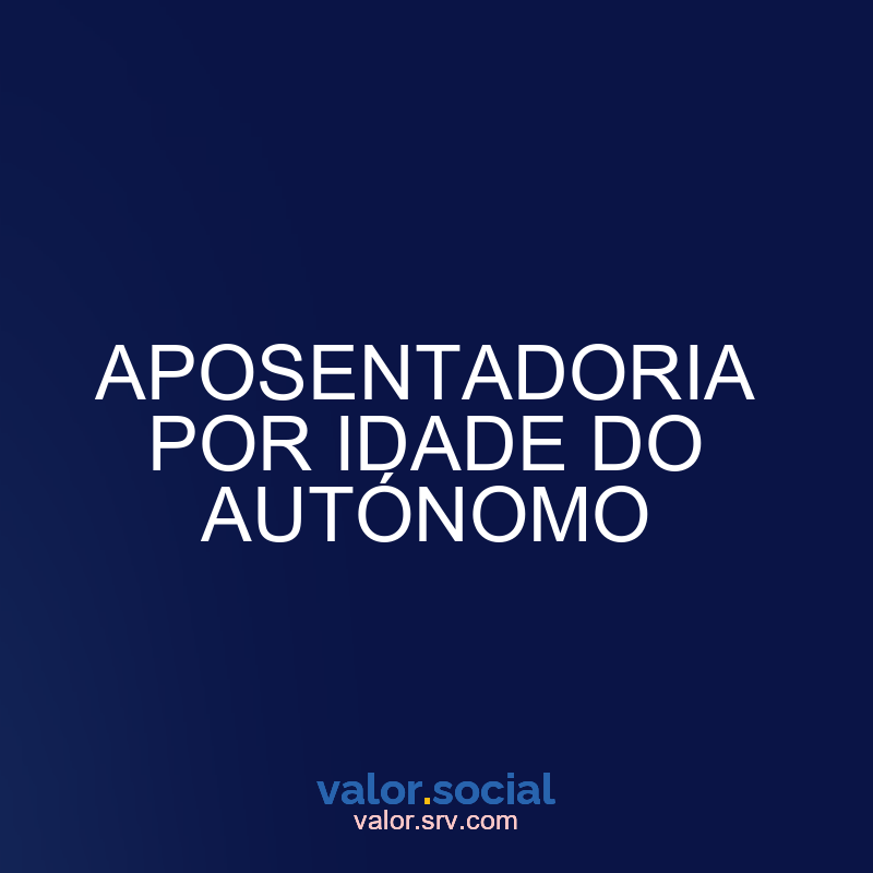 Aposentadoria por idade dos autônomos