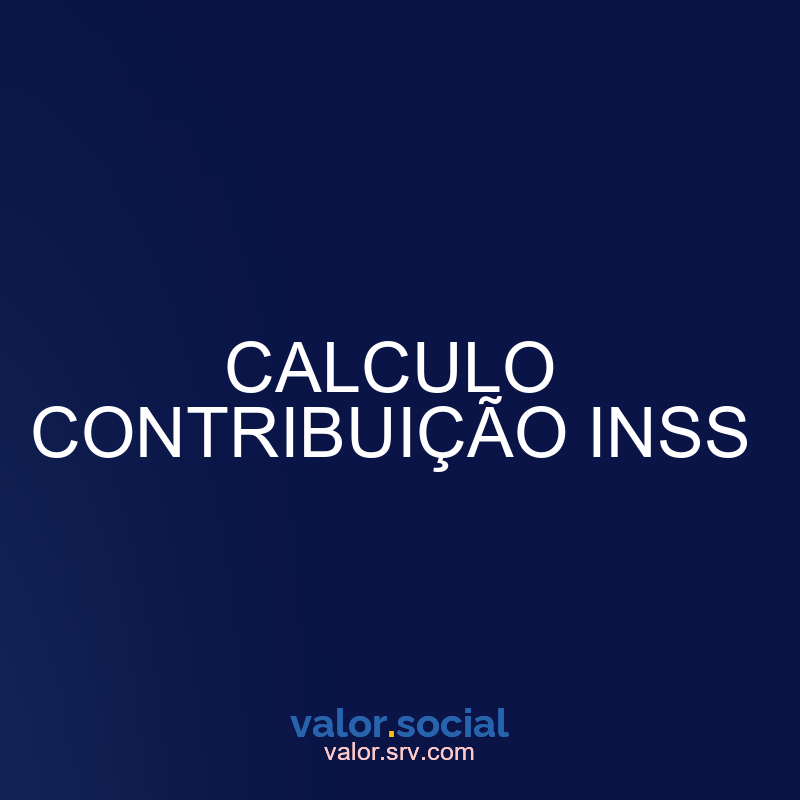 Calcule a contribuição do INSS