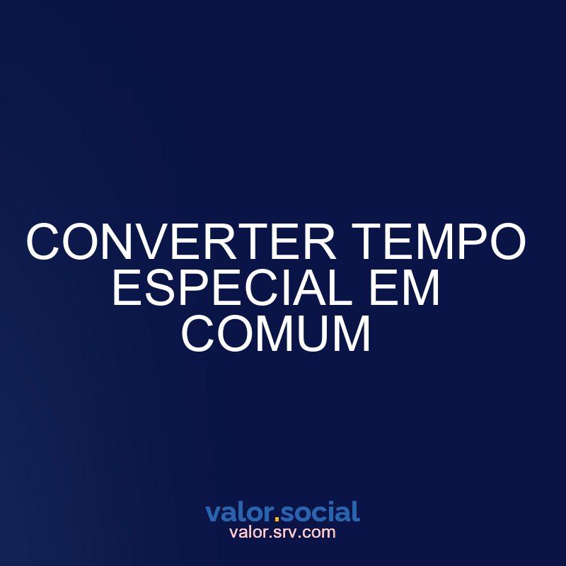 Converter tempo especial