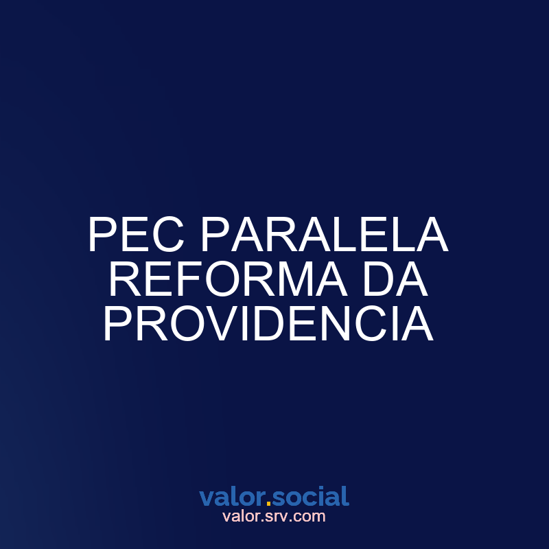 Reforma paralela do PEC de Providence