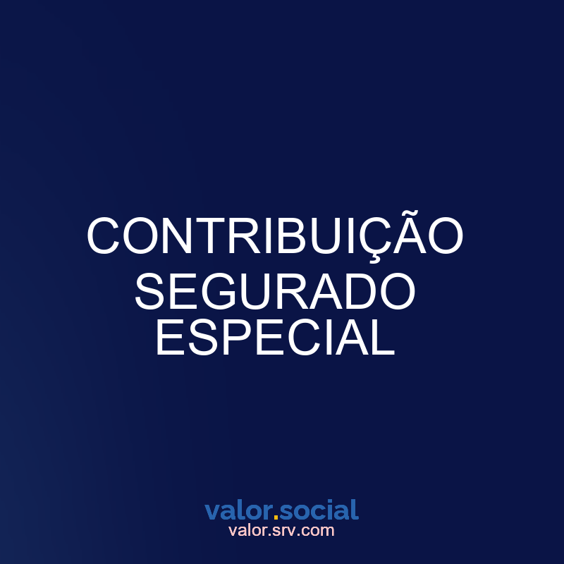 Contribuição especial segurada