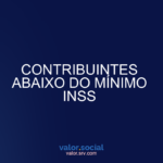 Contribuintes abaixo dos inss mínimos